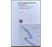 Critical Approaches To Fieldwork