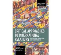 Critical Approaches to International Relations Critical Approaches to International Relations (Auteur)