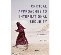 [(Critical Approaches to International Security)] [Author: Karin M. Fierke] published on (March, 2015)