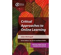 Critical Approaches To Online Learning