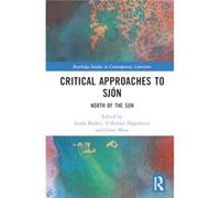 Critical Approaches to Sjon - Taylor amp Francis Ltd - Taylor amp Francis Ltd - Livre en Anglais - Hardback Taylor amp Francis LtdTaylor amp Francis Ltd (Auteur)
