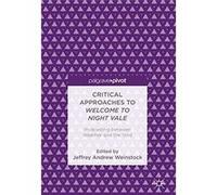 Critical Approaches to Welcome to Night Vale - Birkhauser Verlag AG - Birkhauser Verlag AG - Livre en Anglais - Hardback Birkhauser Verlag AGBirkhauser Verlag AG (Auteur)