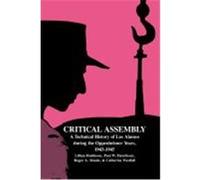 Critical Assembly Lillian Hoddeson, Paul W. Henriksen (Auteur)