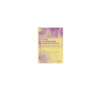 Critical Autoethnography And Écriture Feminine