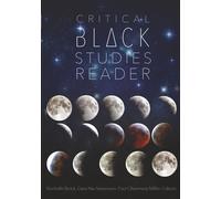 Critical Black Studies Reader