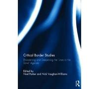Critical Border Studies - [Version Originale] Nick Vaughan - Williams, Noel Parker (Auteur)