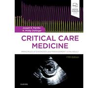 Critical Care Medicine: Principles of Diagnosis and Management in the Adult