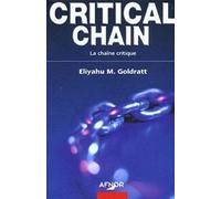 Critical Chain : La Chaîne critique