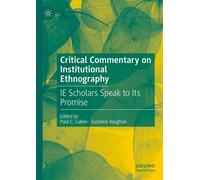 Critical Commentary On Institutional Ethnography