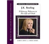 Critical Companion to J.k. Rowling, Critical Companion Holly Hassel, Karley Adney (Auteur)