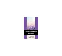 Critical Companion To Jane Campion