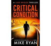 Critical Condition (The Extractor Series)