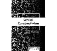 Critical Constructivism Primer