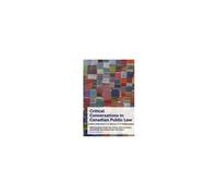 Critical Conversations In Canadian Public Law