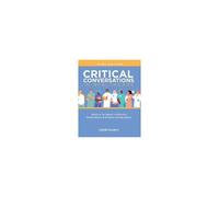 Critical Conversations In Healthcare, Third Edition