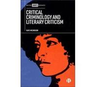 Critical Criminology and Literary Criticism by Rafe Edge Hill University McGregor Rafe Edge Hill University McGregor (Auteur)