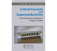 Critical Currents And Superconductivity