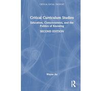 Critical Curriculum Studies