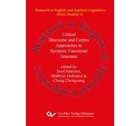 Critical Discourse And Corpus Approaches To Systemic Functional Grammar