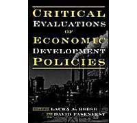 Critical Evaluations Of Economic Development Policies