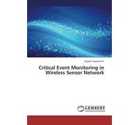 Critical Event Monitoring In Wireless Sensor Network