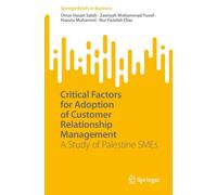 Critical Factors For Adoption Of Customer Relationship Management