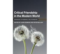 Critical Friendship in the Modern World