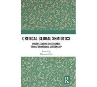 Critical Global Semiotics