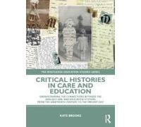 Critical Histories In Care And Education