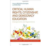 Critical Human Rights, Citizenship, And Democracy Education