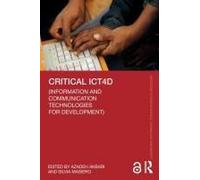 Critical Ict4d (Information And Communication Technologies For Development)
