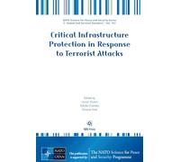 Critical Infrastructure Protection in Response to Terrorist Attacks
