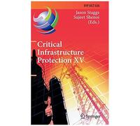 Critical Infrastructure Protection Xv