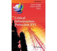 Critical Infrastructure Protection Xvi