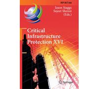 Critical Infrastructure Protection Xvi