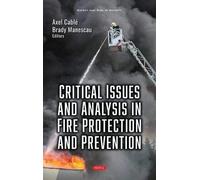 Critical Issues And Analysis In Fire Protection And Prevention