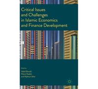 Critical Issues And Challenges In Islamic Economics And Finance Development