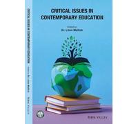 Critical Issues in Contemporary Education