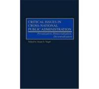 Critical Issues in Cross-National Public Administration