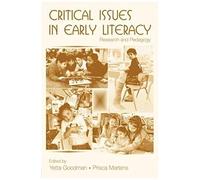 Critical Issues In Early Literacy