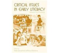 Critical Issues in Early Literacy Prisca Martens, Yetta M. Goodman (Auteur)