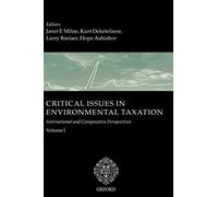 Critical Issues In Environmental Taxation