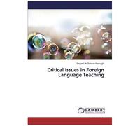 Critical Issues In Foreign Language Teaching