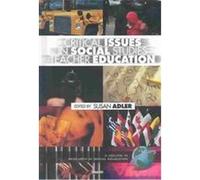 Critical Issues in Social Studies Teacher Education, Research in Social Education Susan A. Adler (Auteur)