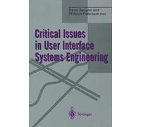 Critical Issues In User Interface Systems Engineering