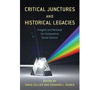 Critical Junctures And Historical Legacies