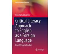 Critical Literacy Approach To English As A Foreign Language