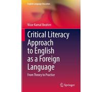 Critical Literacy Approach To English As A Foreign Language