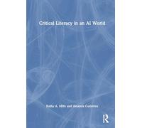 Critical Literacy in an Ai World