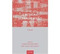 Critical Management Studies, Oxford Management Readers